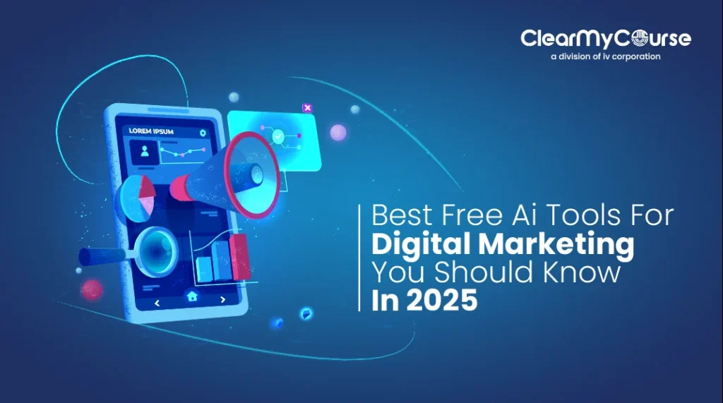 Best Free AI Tools for Digital Marketing You Should Know in 2025