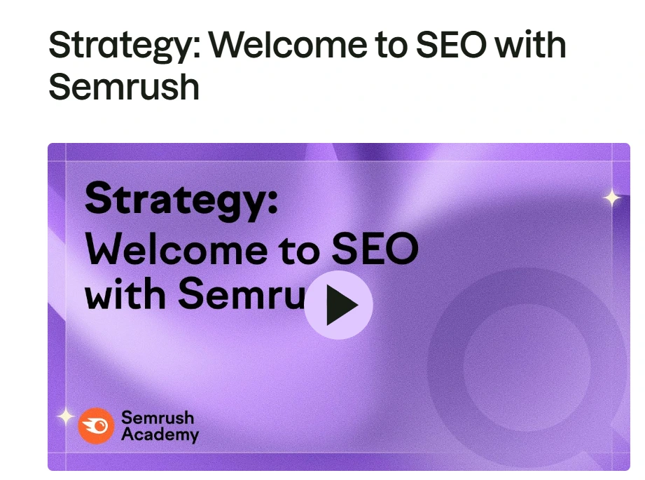 Semrush Academy course banner titled “Strategy: Welcome to SEO with Semrush” with play button